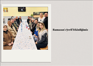 Ramazan Ayı İftar Etkinliğimiz